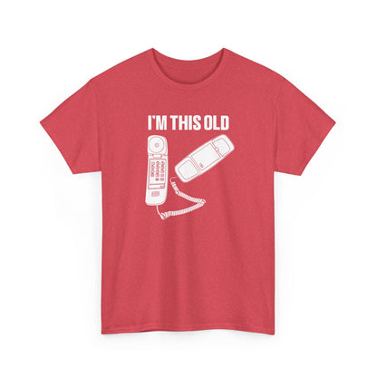 I'm this old - retro corded phone unisex tshirt