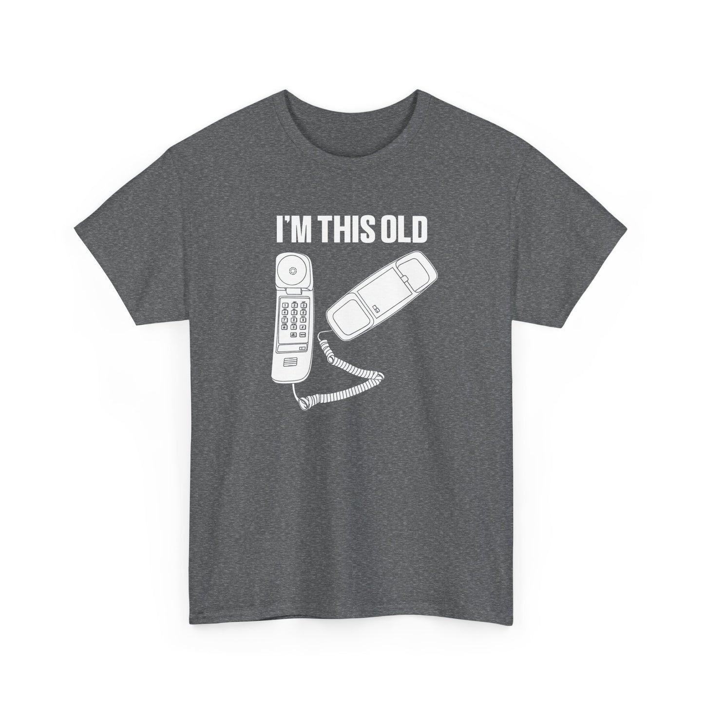 I'm this old - retro corded phone unisex tshirt