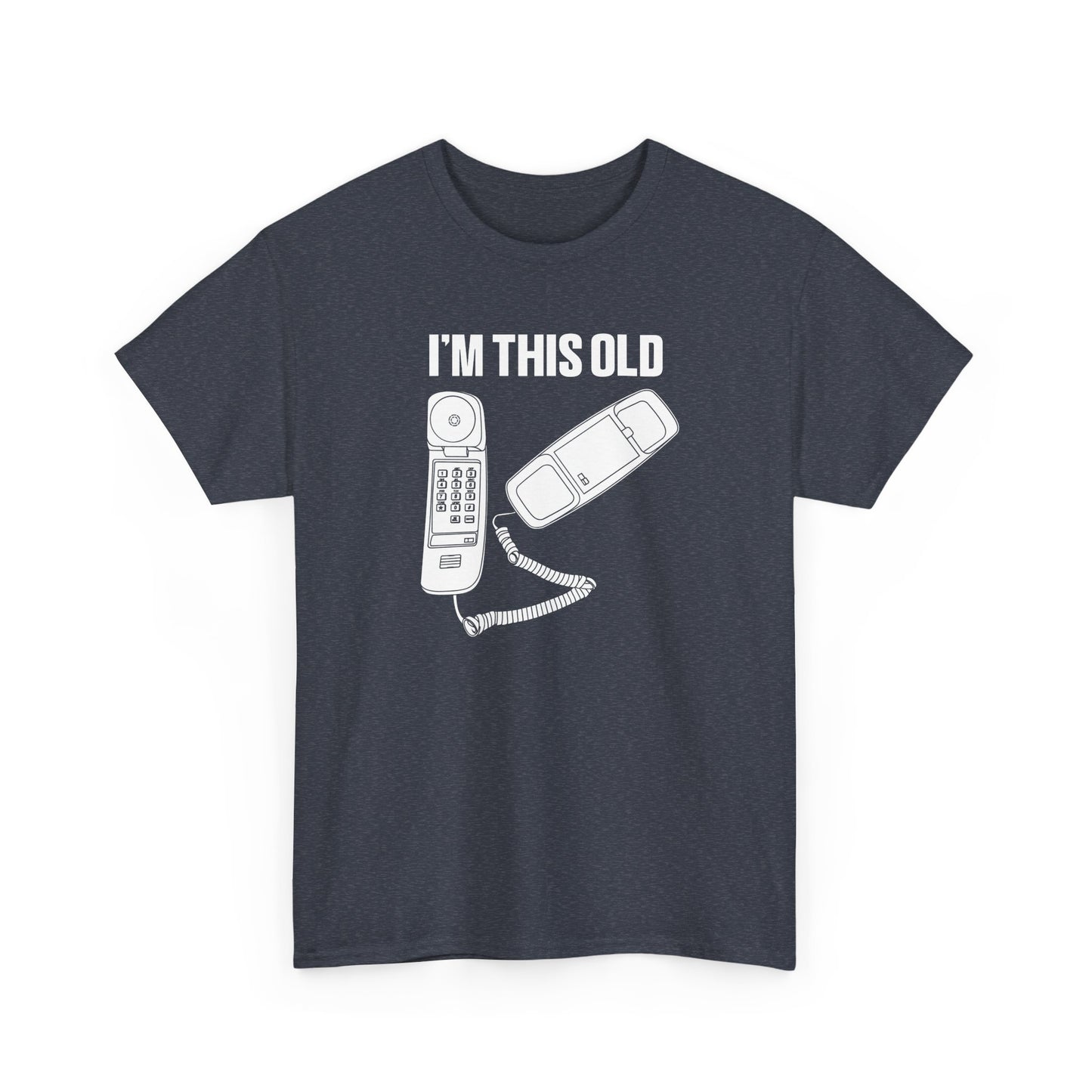 I'm this old - retro corded phone unisex tshirt