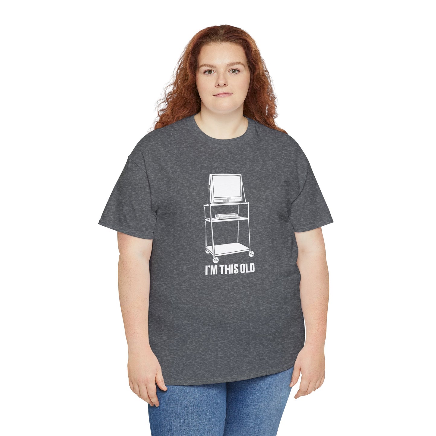 I'M THIS OLD - vintage TV and VCR on wheeled cart unisex t-shirt