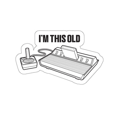 I'm this old - retro gaming console vinyl die cut sticker