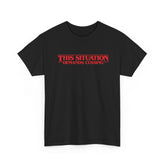 This situation demands cussing Stranger Things-inspired unisex t-shirt