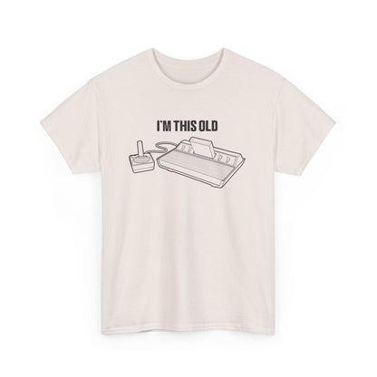 I'm this old - vintage gaming console unisex tshirt