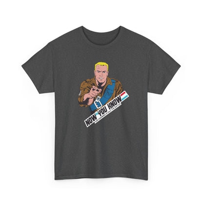 GI Joe Duke "Now You Know" unisex t-shirt