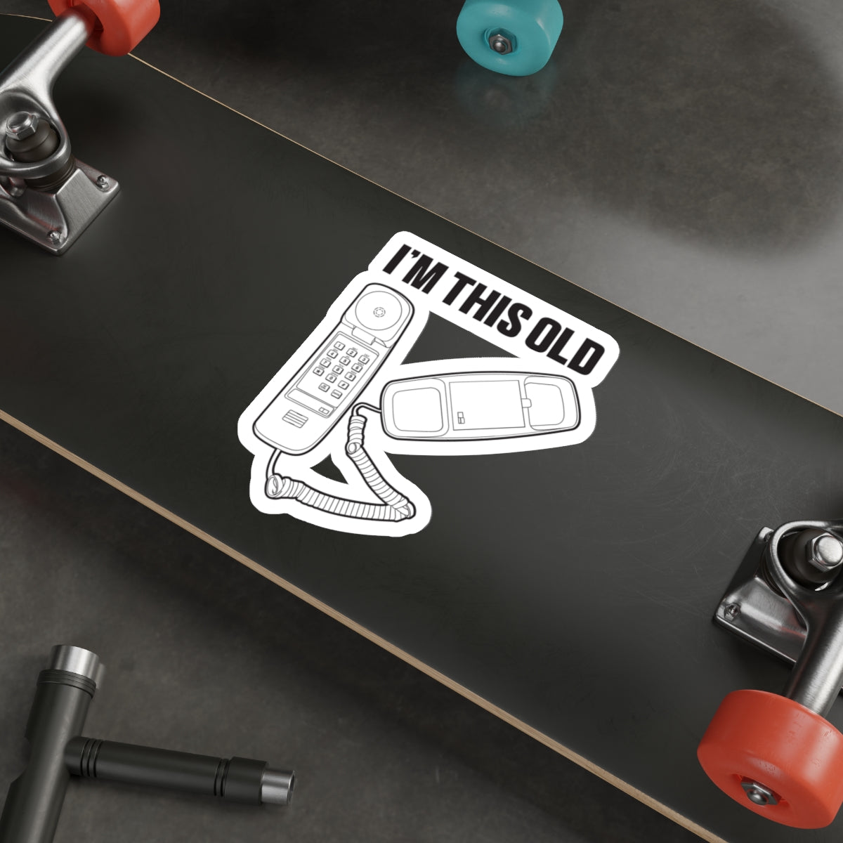 I'm this old - retro corded phone vinyl die cut sticker