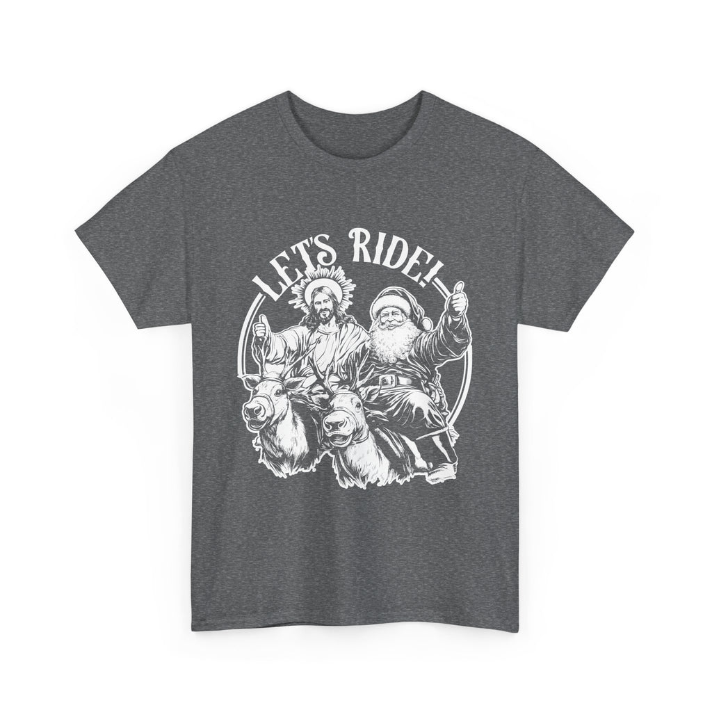 Let's ride! - Jesus and Santa Claus riding reindeer giving thumbs up unisex Christmas t-shirt