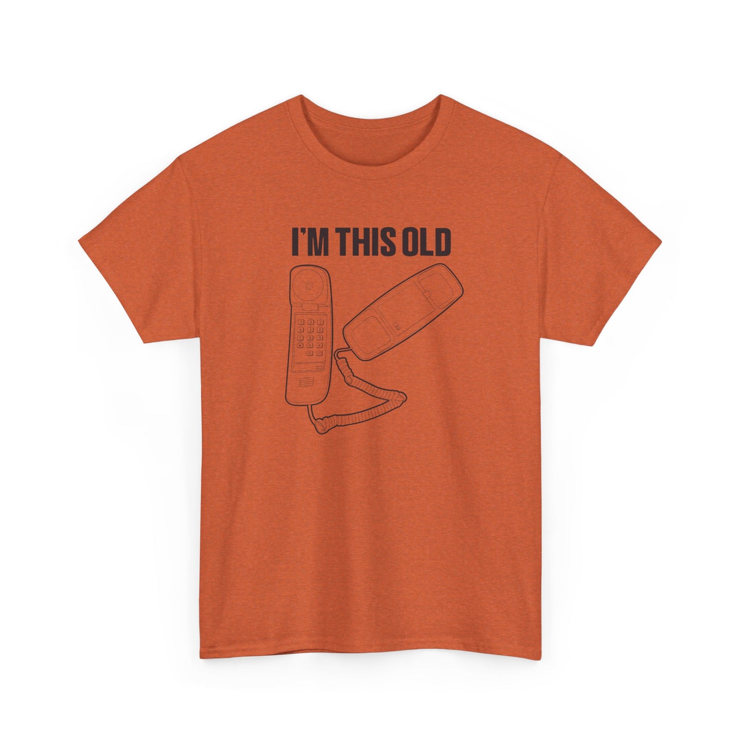 I'm this old - retro corded phone unisex tshirt