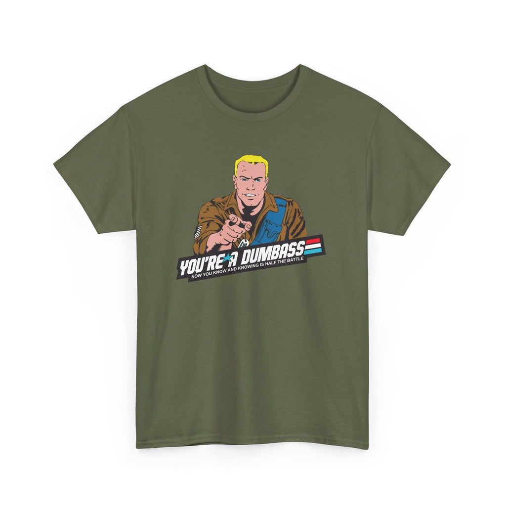 GI Joe Duke "You're A Dumbass" unisex t-shirt